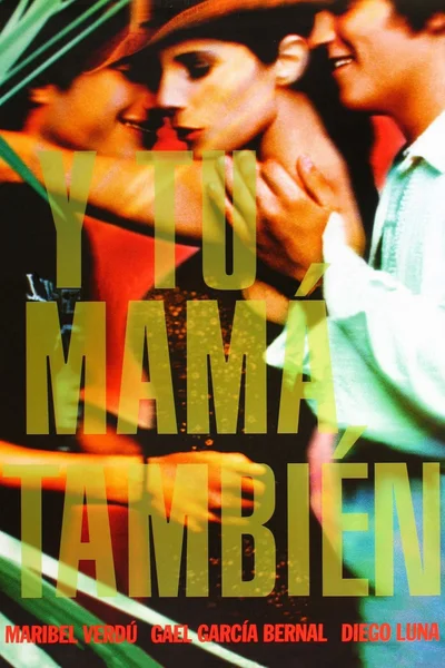 Poster: Y Tu Mamá También